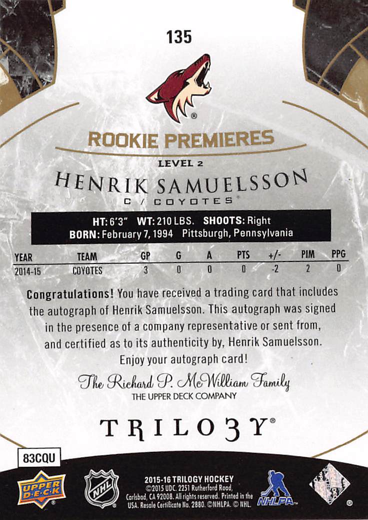 2015-16 Upper Deck Trilogy Henrik Samuelsson Rookie Premieres Auto /499 #135