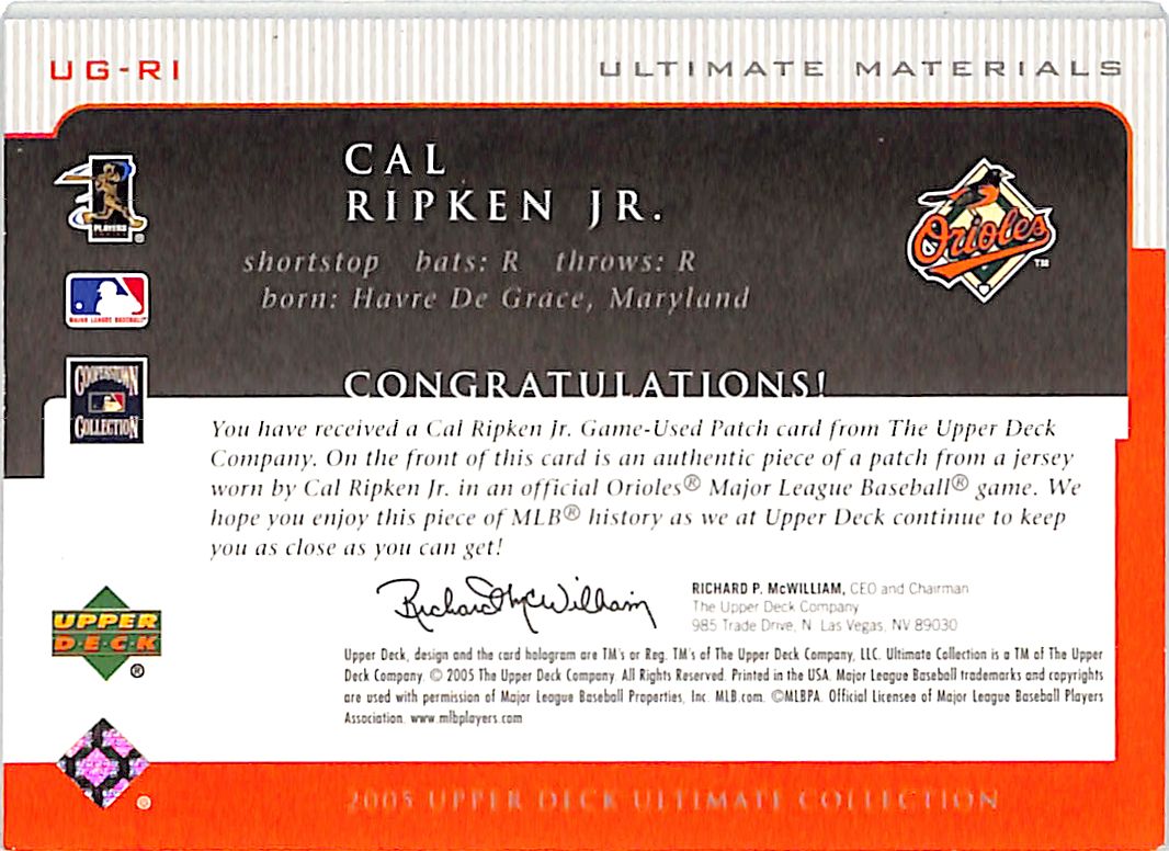 2005 Upper Deck Ultimate Collection Cal Ripken Jr. /25 Patch #UG-RI Orioles