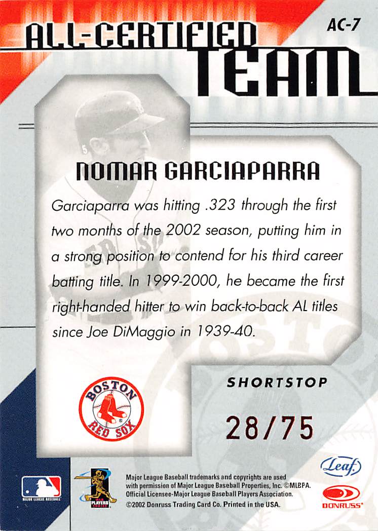 2002 Leaf Certified All-Certified Team Nomar Garciaparra Red /75 #AC-7 Red Sox