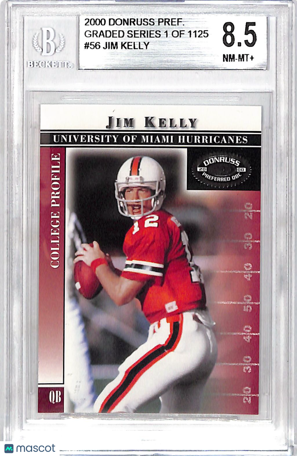 2000 Donruss Preferred QBC Jim Kelly Graded Series /1125 #56 BGS 8.5 Miami Hurricanes