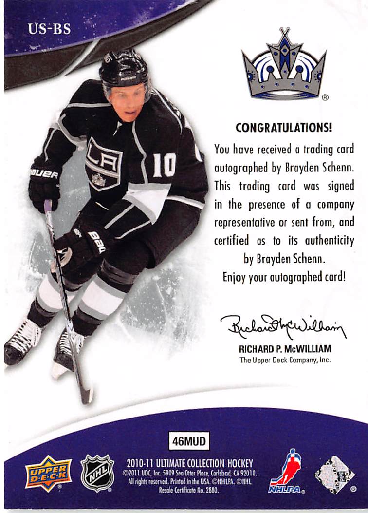 2010-11 Upper Deck Ultimate Collection Ultimate Signatures Brayden Schenn Rookie #US-BS Los Angeles Kings