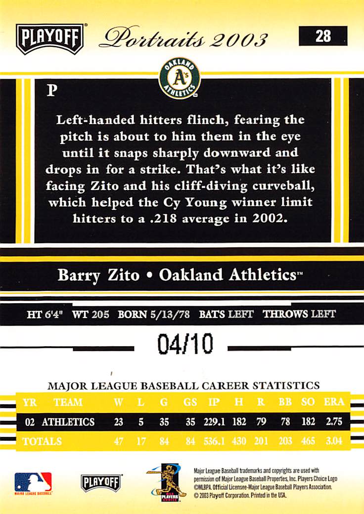 2003 Playoff Portraits Barry Zito /10 #28 Oakland Athletics