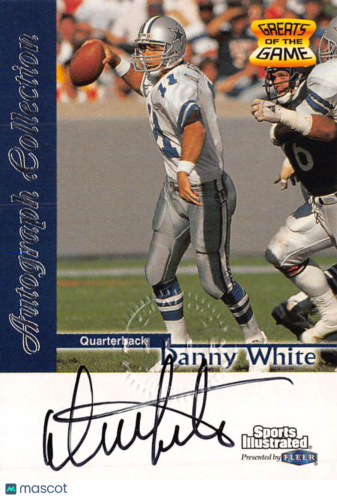 1999 Fleer Sports Illustrated Greats of the Game Autograph Danny White Cowboys