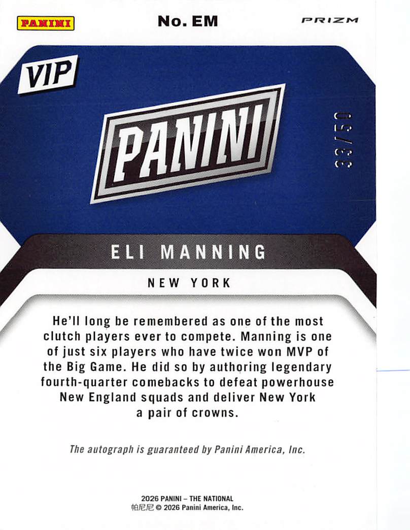 2026 Panini The National VIP Prizm Eli Manning Auto /50 #EM New York Giants