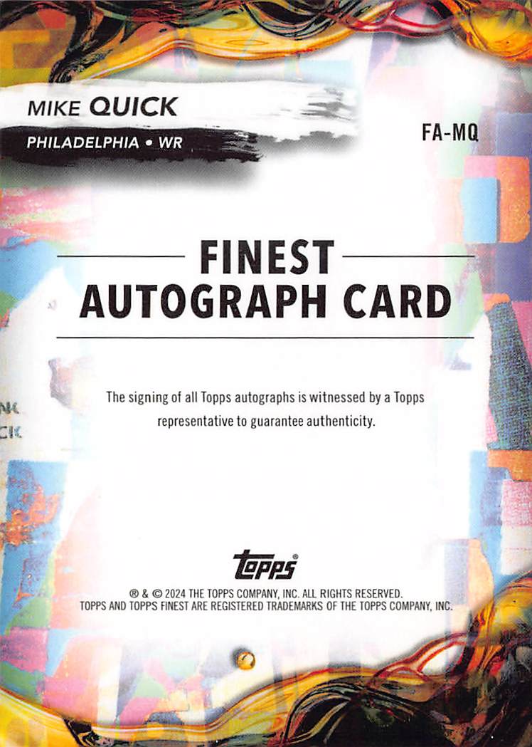 2024 Topps Finest Mike Quick Autograph #FA-MQ Philadelphia Eagles