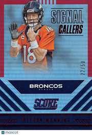 2016 Panini Score Peyton Manning Signal Callers /50 #7 Denver Broncos