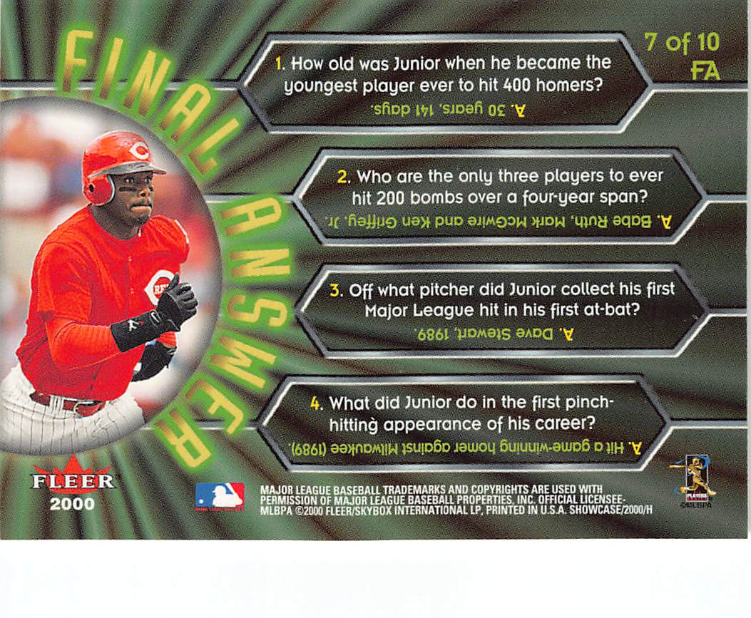 2000 Fleer Showcase Final Answer Ken Griffey Jr. #7 of 10 FA Cincinnati Reds