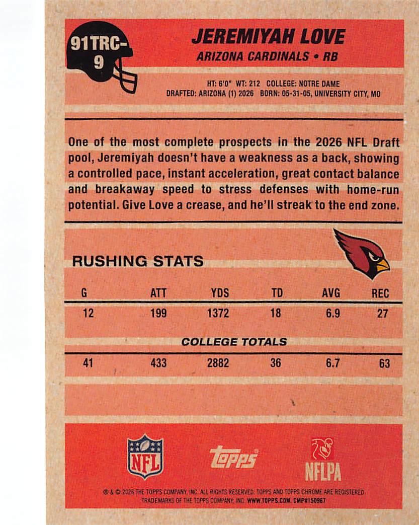 2026 Topps Chrome Jeremiyah Love Mojo Refractor Rookie RC #91TRC-9 Cardinals