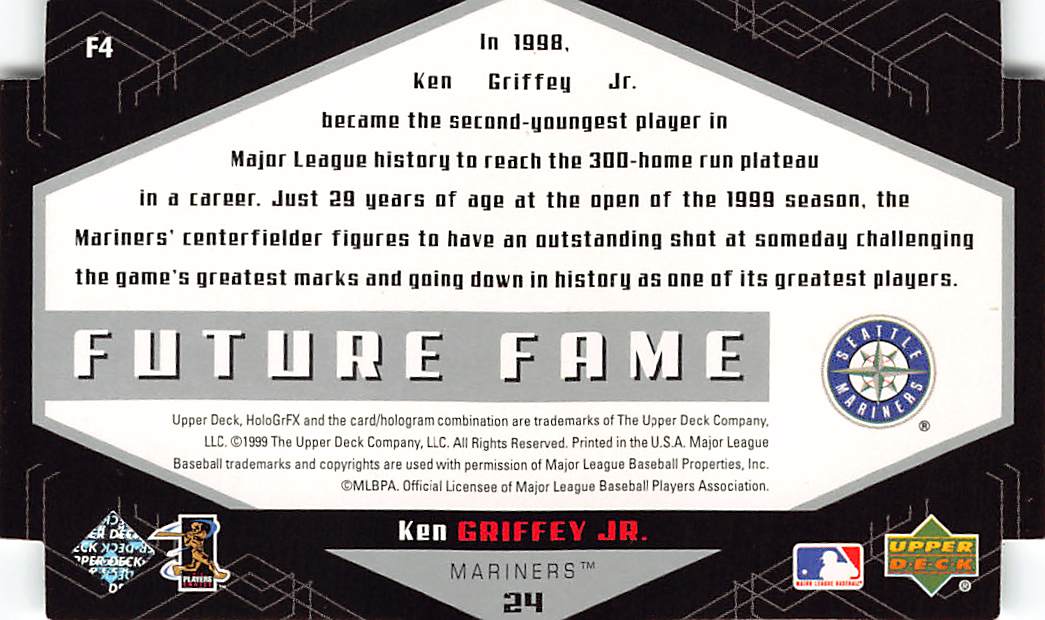 1999 Upper Deck HoloGrFX Future Fame Ken Griffey Jr. Die-Cut #F4 Mariners