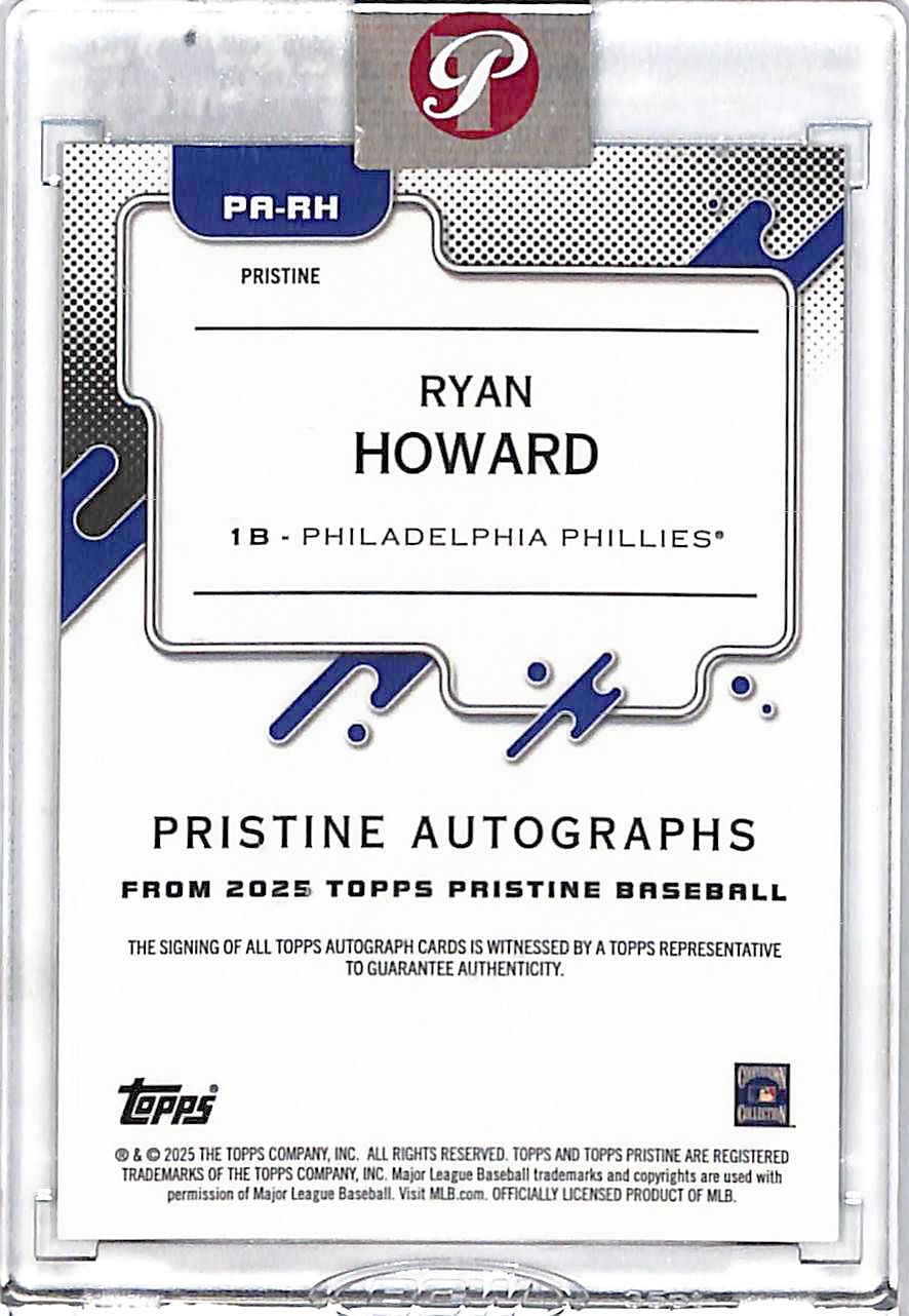 2025 Topps Pristine Ryan Howard Autograph #PA-RH Philadelphia Phillies