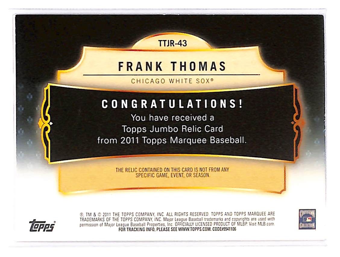 2011 Frank Thomas Topps Marquee Jumbo Relic - TTJR-43 #78/99