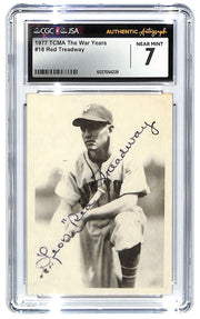 1977 TCMA Red Treadway The War Years #18 Autograph CGC 7 - JSA Authentic Auto