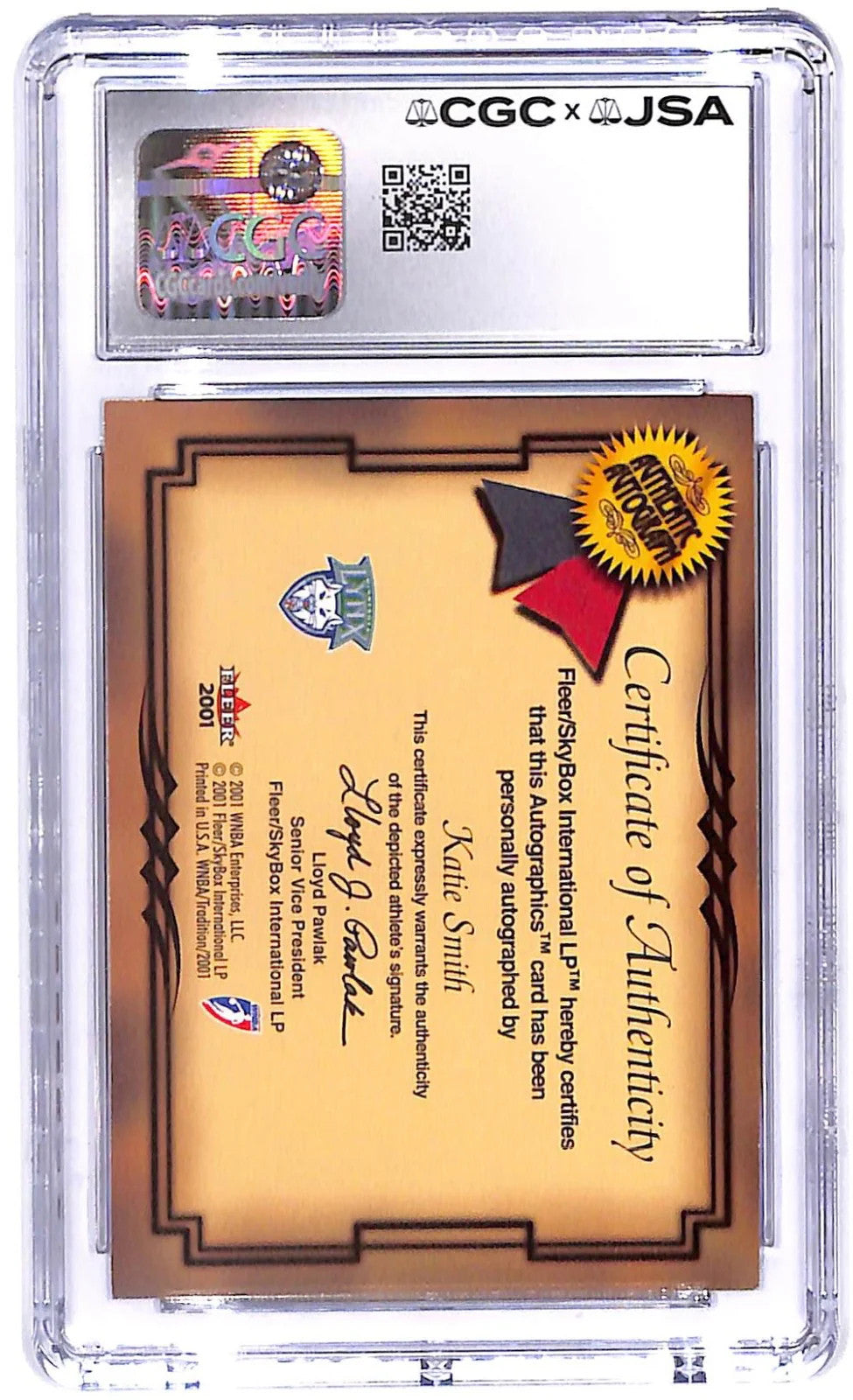 2001 Katie Smith Fleer Tradition WNBA Autographics CGC - JSA Authentic 8 Auto 10