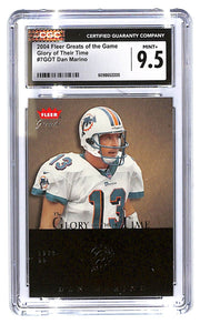 2004 Dan Marino Fleer Greats of the Game - #7GOT CGC Mint Plus 9.5