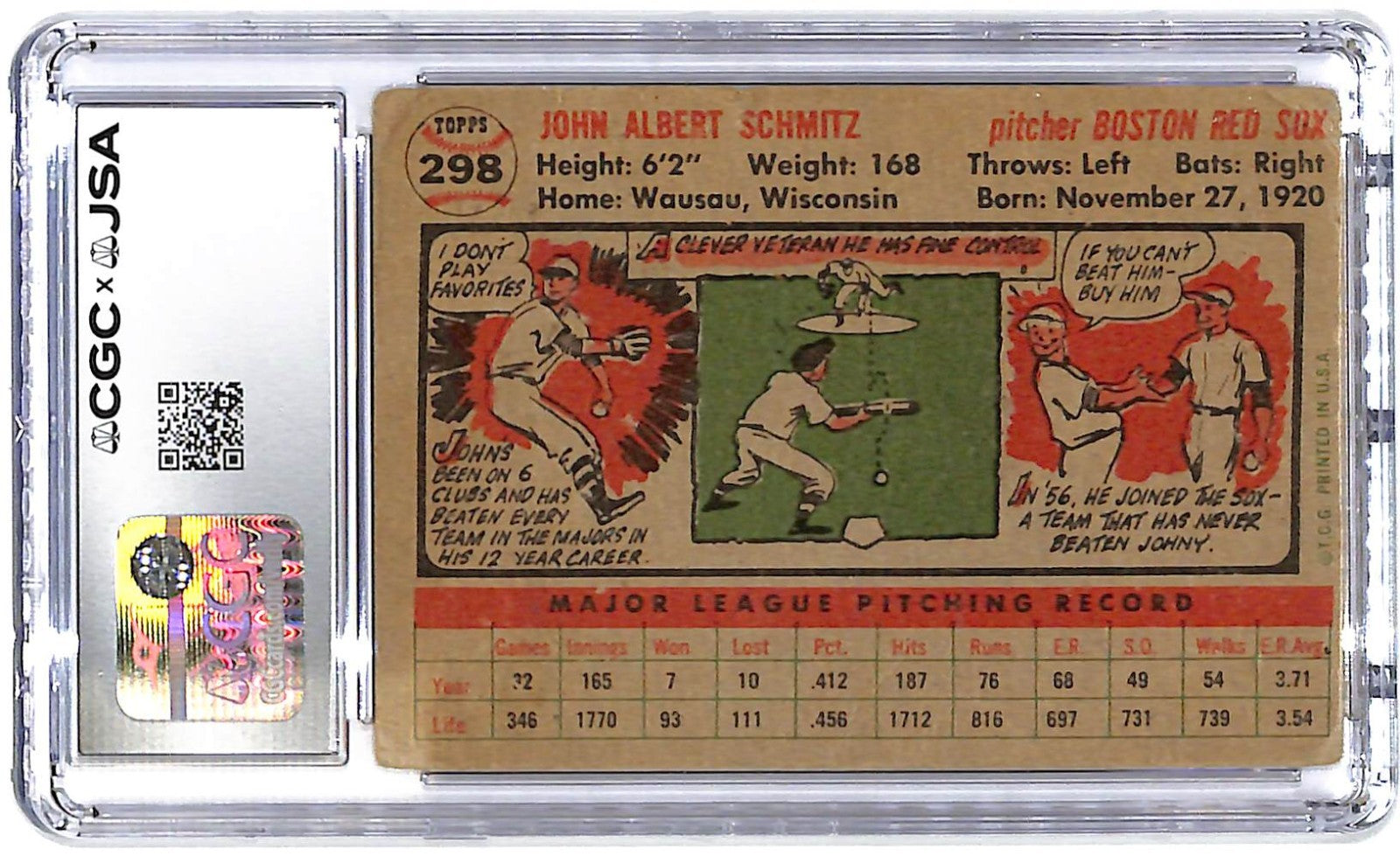 1956 Johnny Schmitz Topps Autograph #298 CGC - JSA Authentic Auto 10