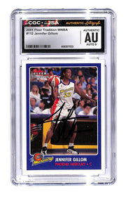 Signed 2001 Fleer Tradition WNBA Jennifer Gillom CGC Authentic Auto Graded 9