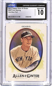2017 Topps Allen and Ginter Lou Gehrig Hot Box Foil CGC 10 #257 Yankees
