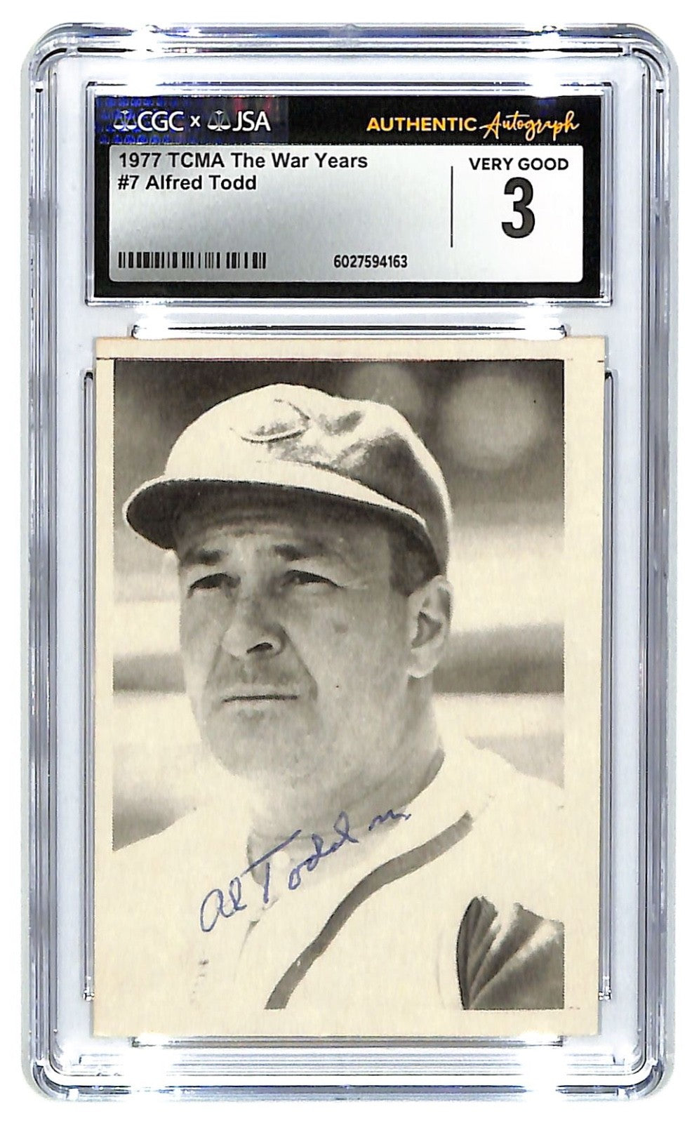 1977 TCMA Alfred Todd The War Years #7 Autograph CGC 3 - JSA Authentic Auto