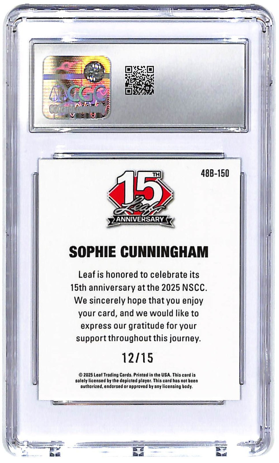 2025 Sophie Cunningham Leaf 15th Anniversary '48  Silver Lava CGC Mint 9