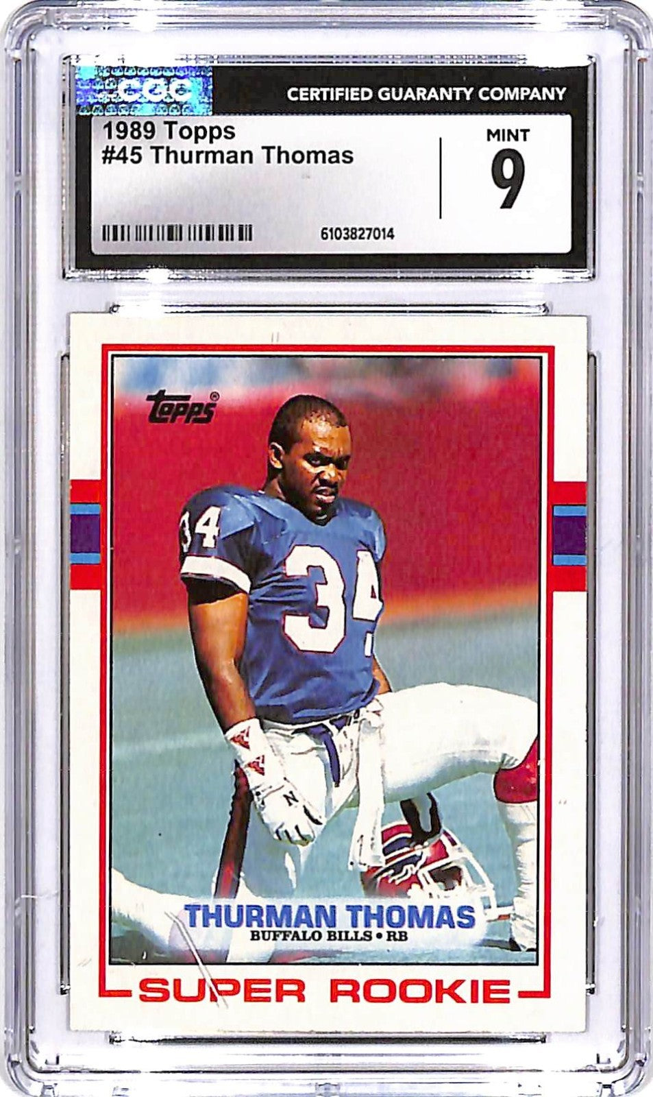 1989 Topps - Thurman Thomas #45 (RC) CGC 9