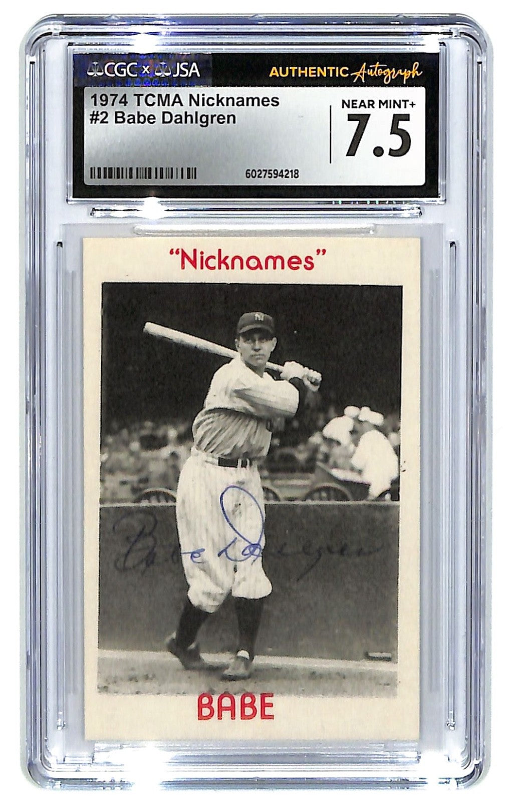 1974 TCMA Babe Dahlgren "Nicknames" - #2 Autograph CGC 7.5 - JSA Authentic Auto