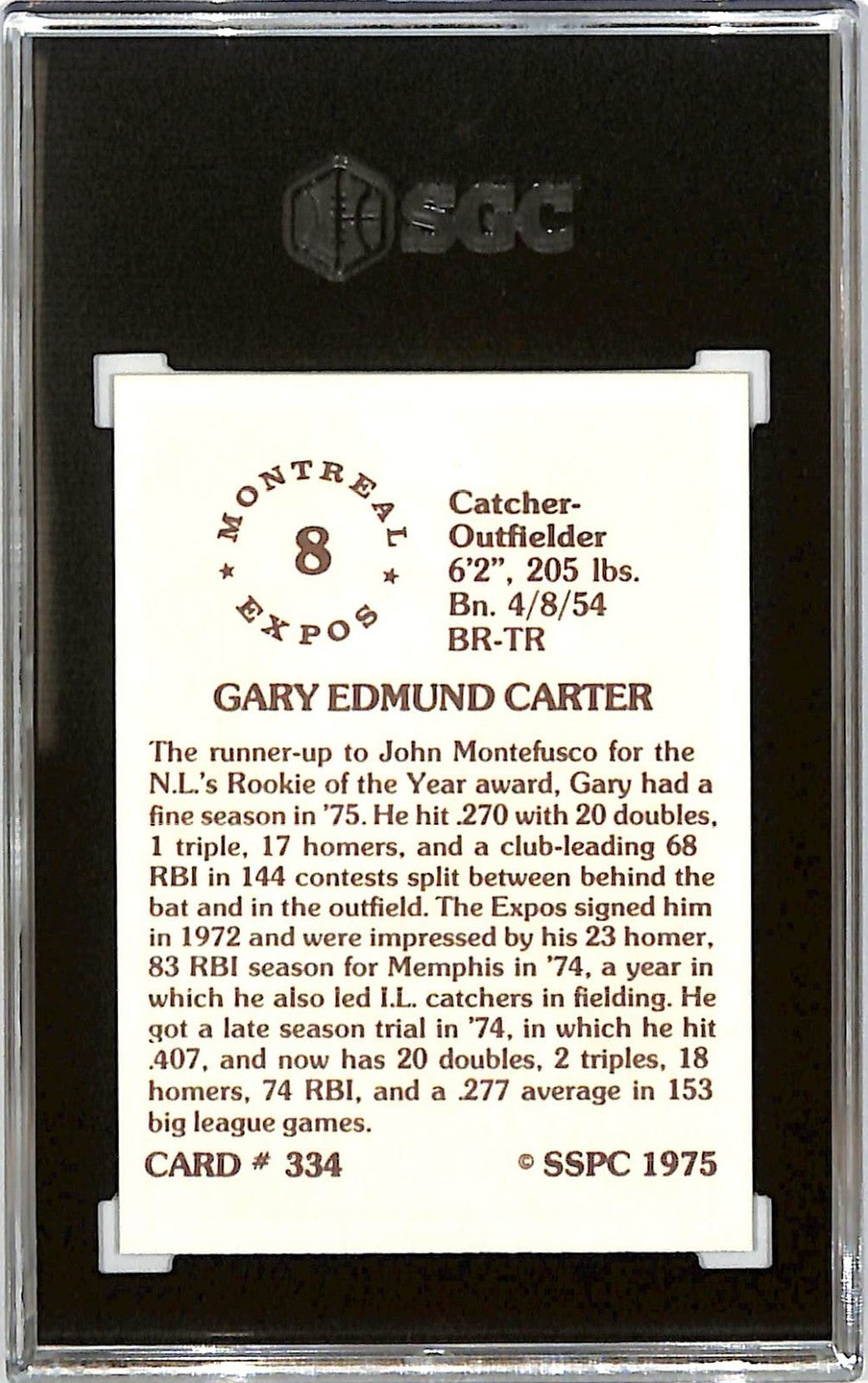 1975 SSPC Gary Carter Rookie RC SGC 10 #334 Expos