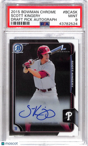 2015 Bowman Chrome Draft Pick Autograph Scott Kingery #BCASK PSA 9