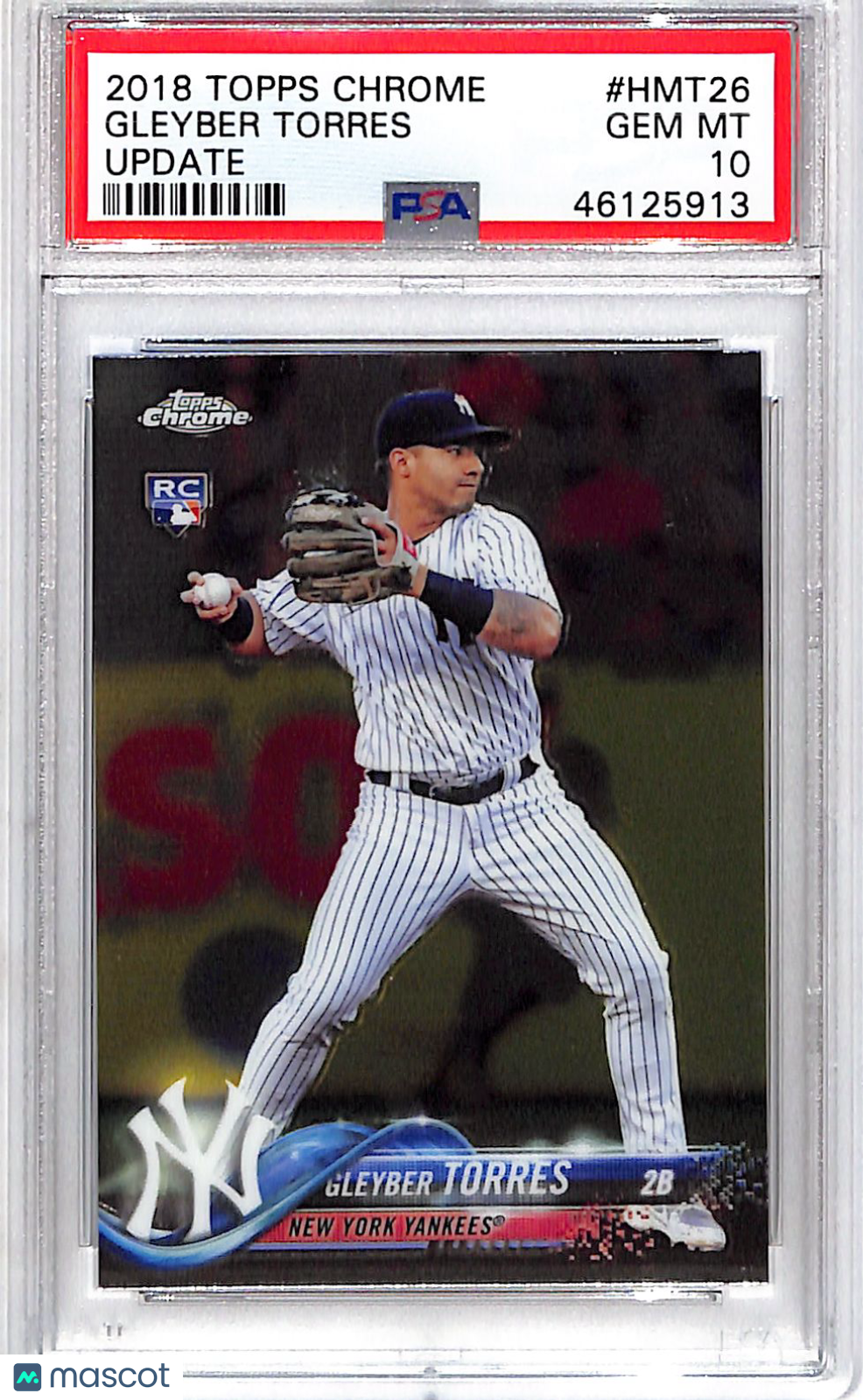 2018 Topps Chrome Update Gleyber Torres Rookie #HMT26 PSA 10 New York Yankees