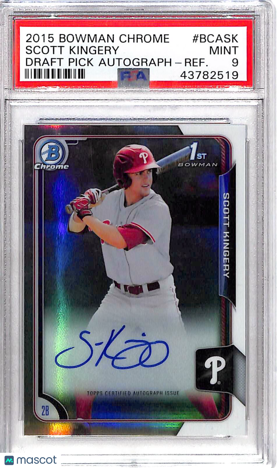 2015 Bowman Chrome Draft Pick Autograph Scott Kingery #BCASK Refractor PSA 9