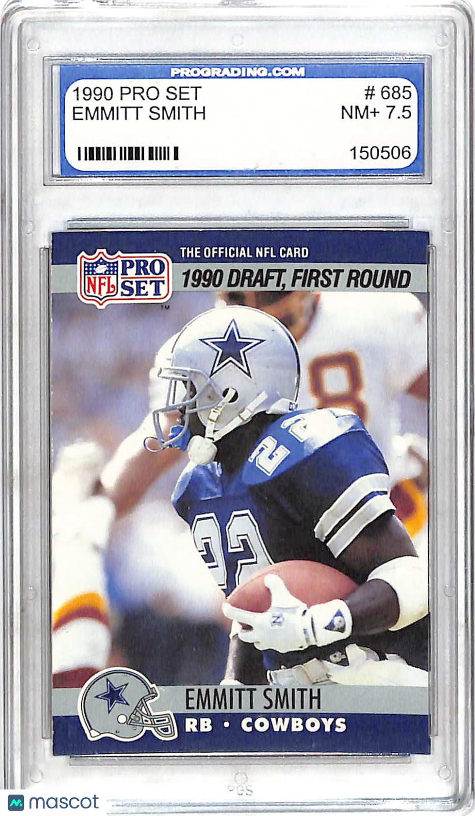 1990 Pro Set Emmit Smith Rookie #685 Pro Grading 7.5 Dallas Cowboys
