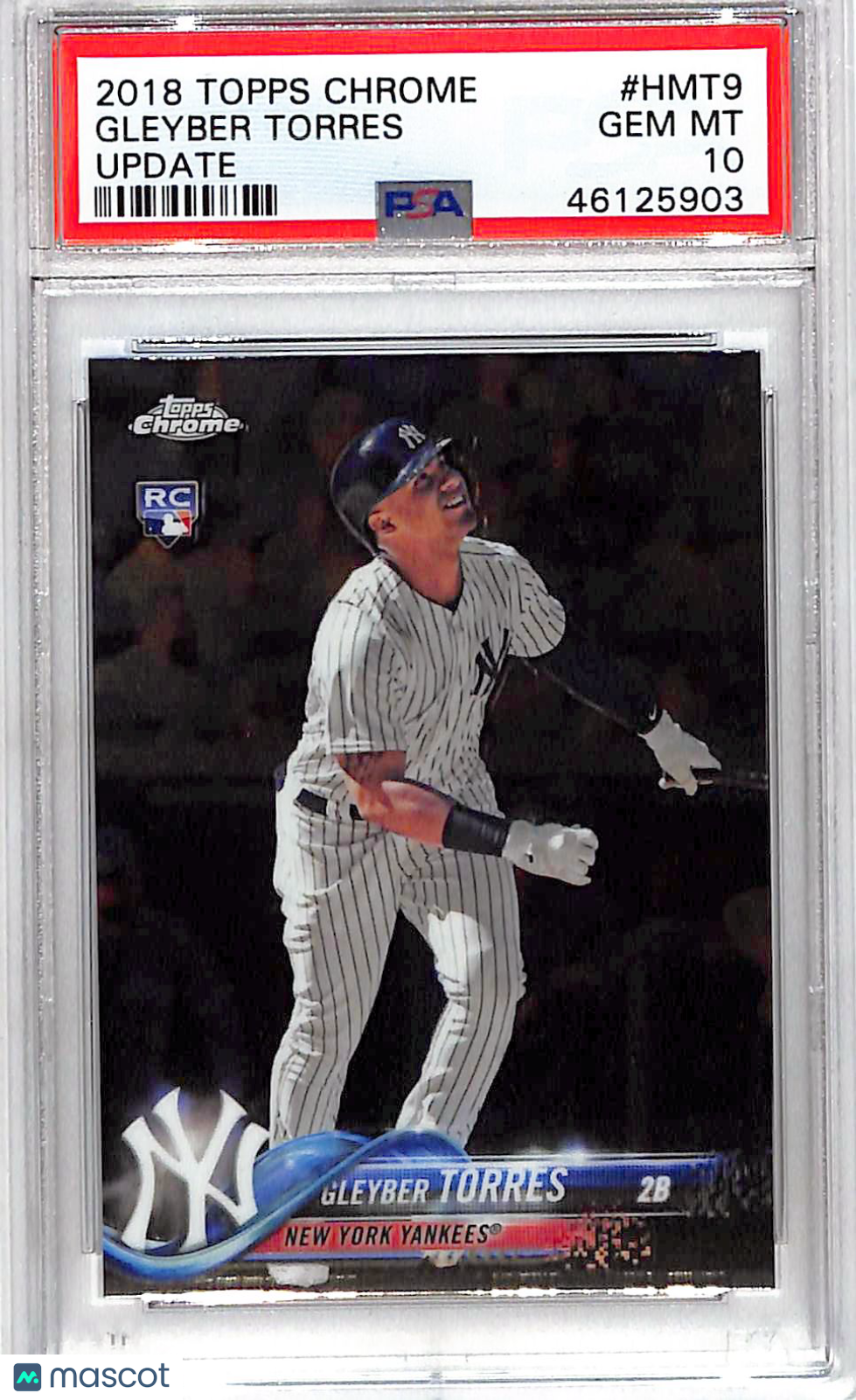 2018 Topps Chrome Update Gleyber Torres Rookie #HMT9 PSA 10 New York Yankees