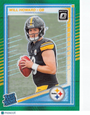 2025 Panini Donruss Optic Will Howard Green Rookie #233 Pittsburgh Steelers