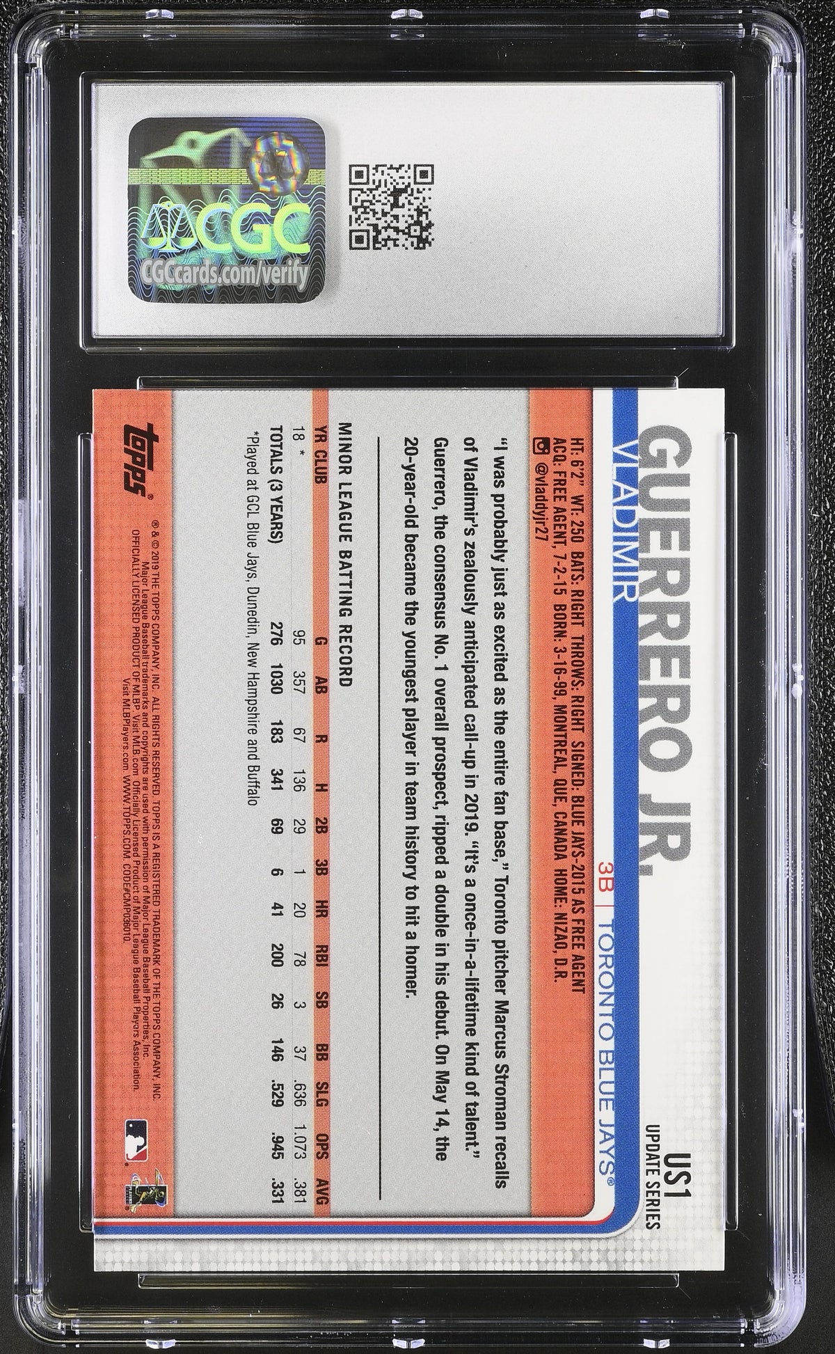2019 Topps Update Vladimir Guerrero Jr. Rookie #US1 CGC 10 Toronto Blue Jays