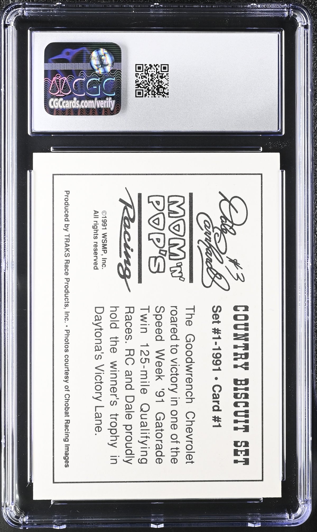 1991 Traks Mom-N-Pop's Biscuits Dale Earnhardt #1 CGC 10
