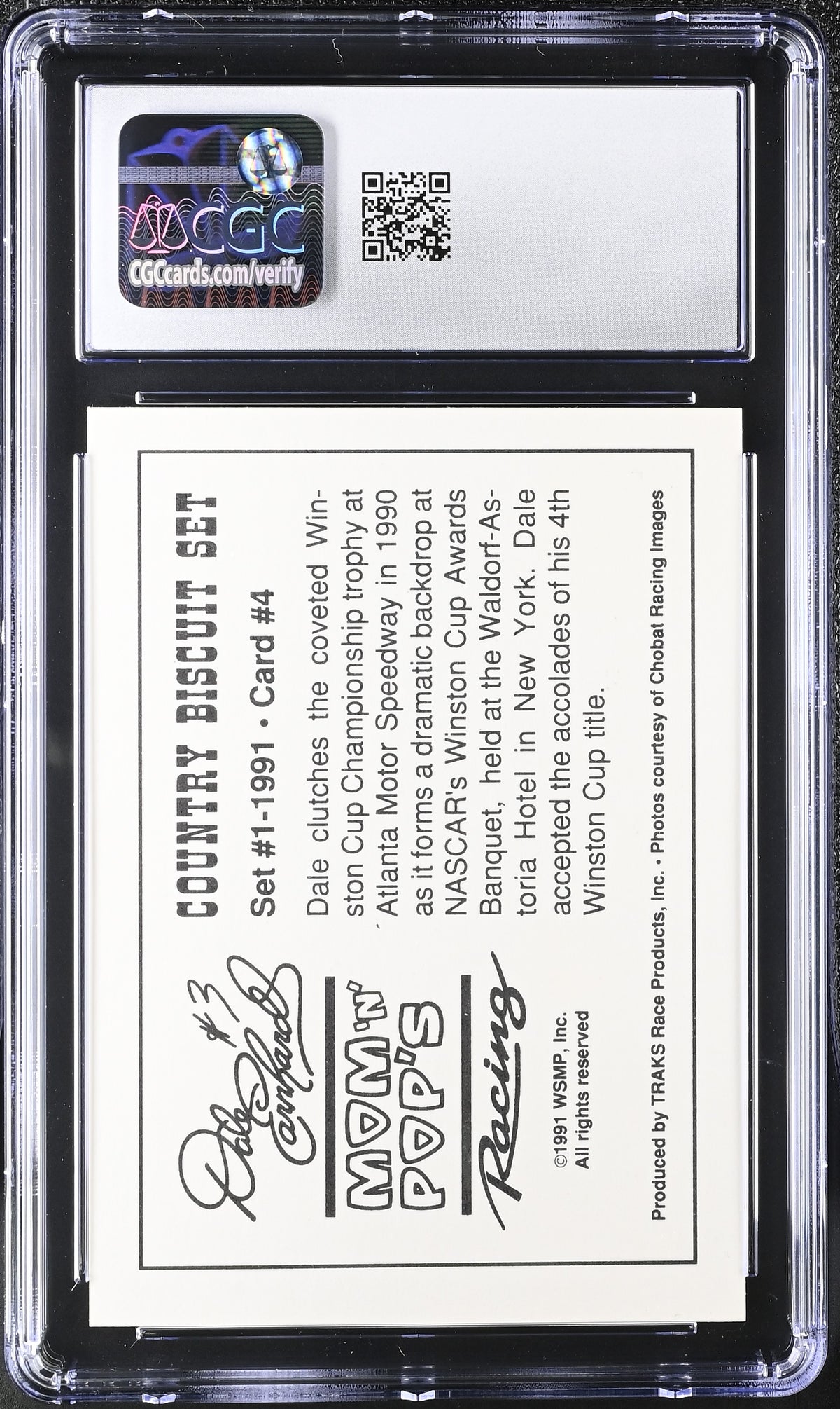 1991 Traks Mom-N-Pop's Biscuits Dale Earnhardt #4 CGC 10