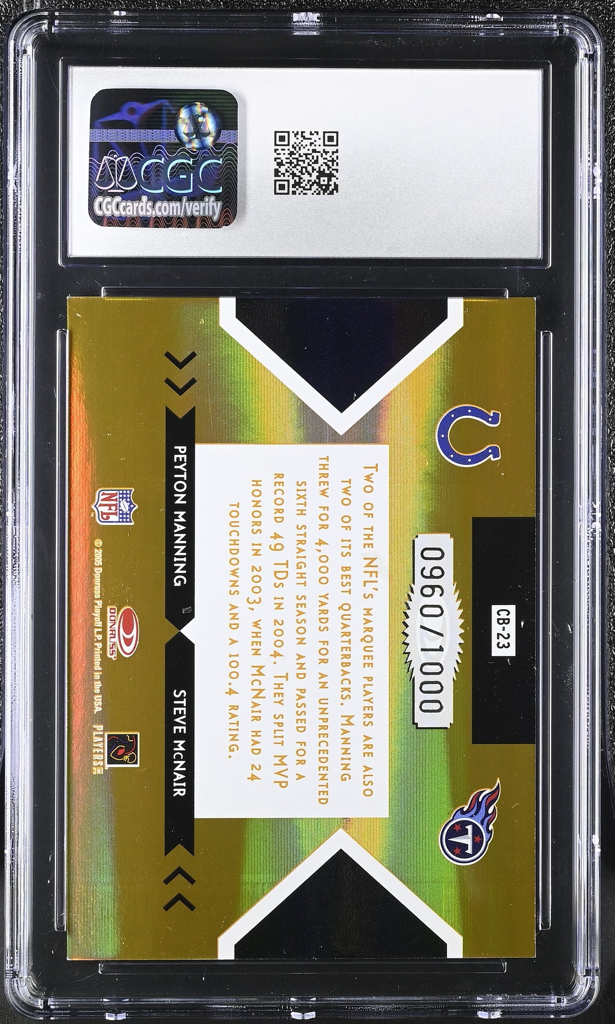 2005 Donruss Elite Peyton Manning McNair Gold /1000 Face 2 Face #CB-23 CGC 9