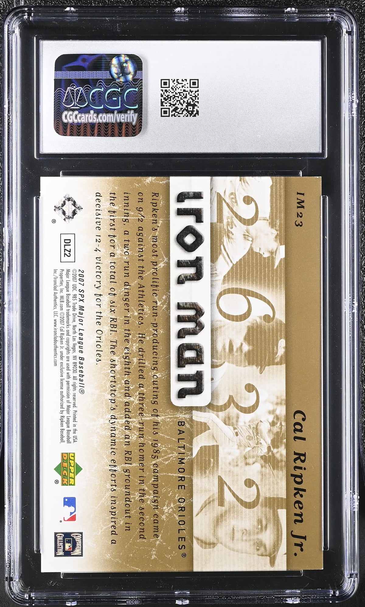 2007 SPX Cal Ripken /699 Iron Man #IM7 CGC 9 Baltimore Orioles