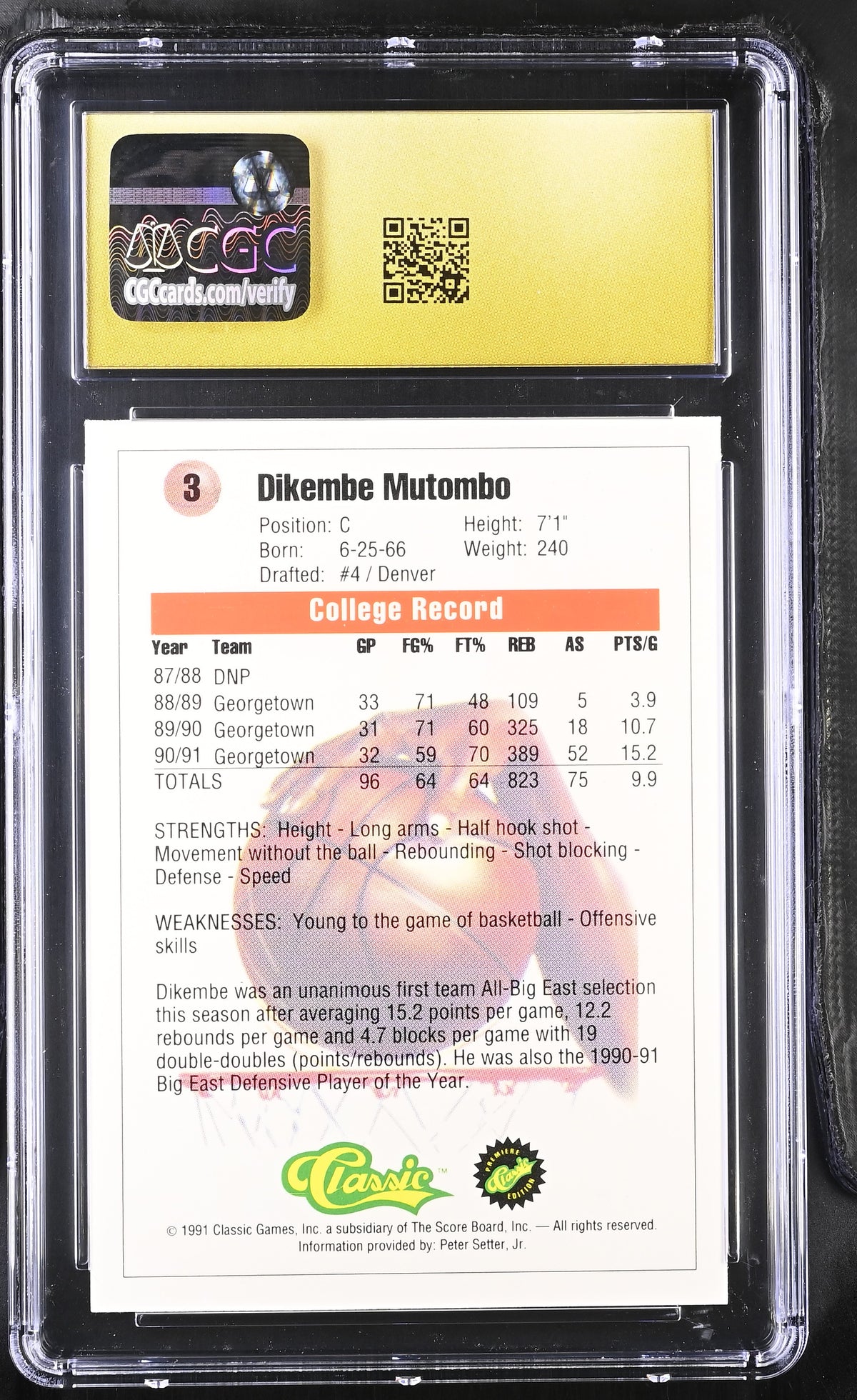 1991 Classic Dikembe Mutombo Rookie #3 CGC 10 Pristine Georgetown