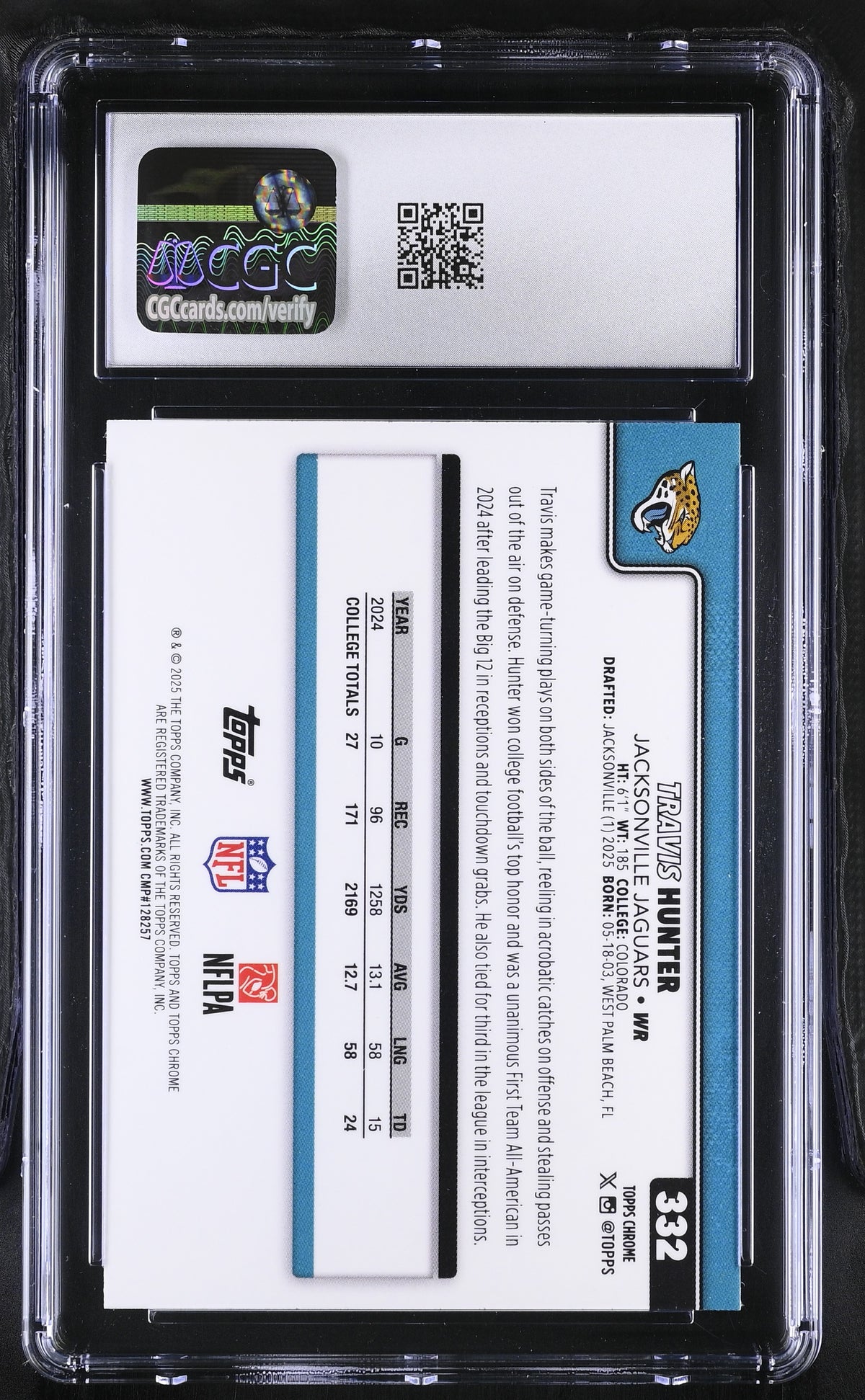 2025 Topps Chrome Travis Hunter Rookie #332 CGC 10 Jacksonville Jaguars
