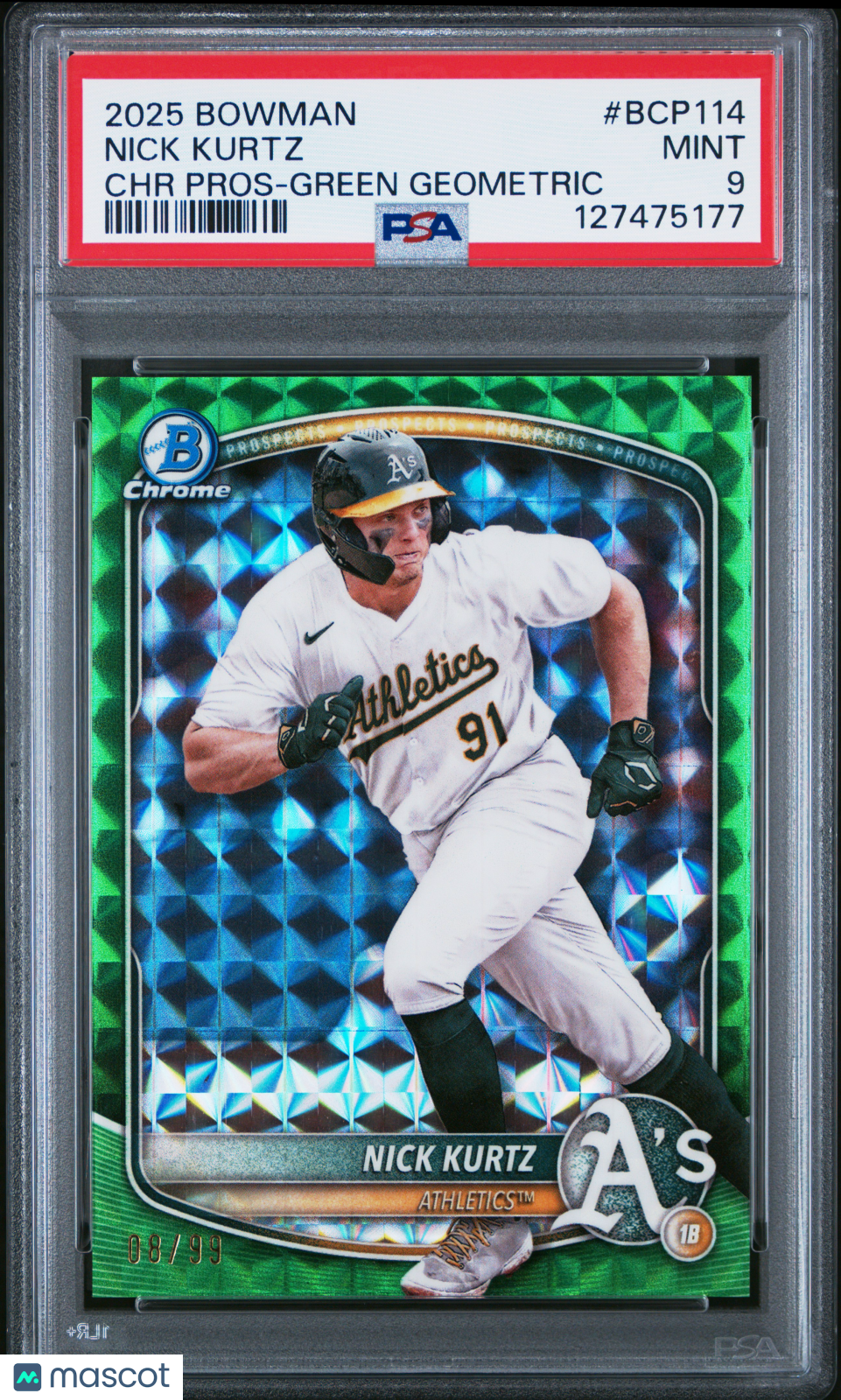 2025 Bowman Chrome Prospects Nick Kurtz Green Geometric /99 Rookie PSA 9