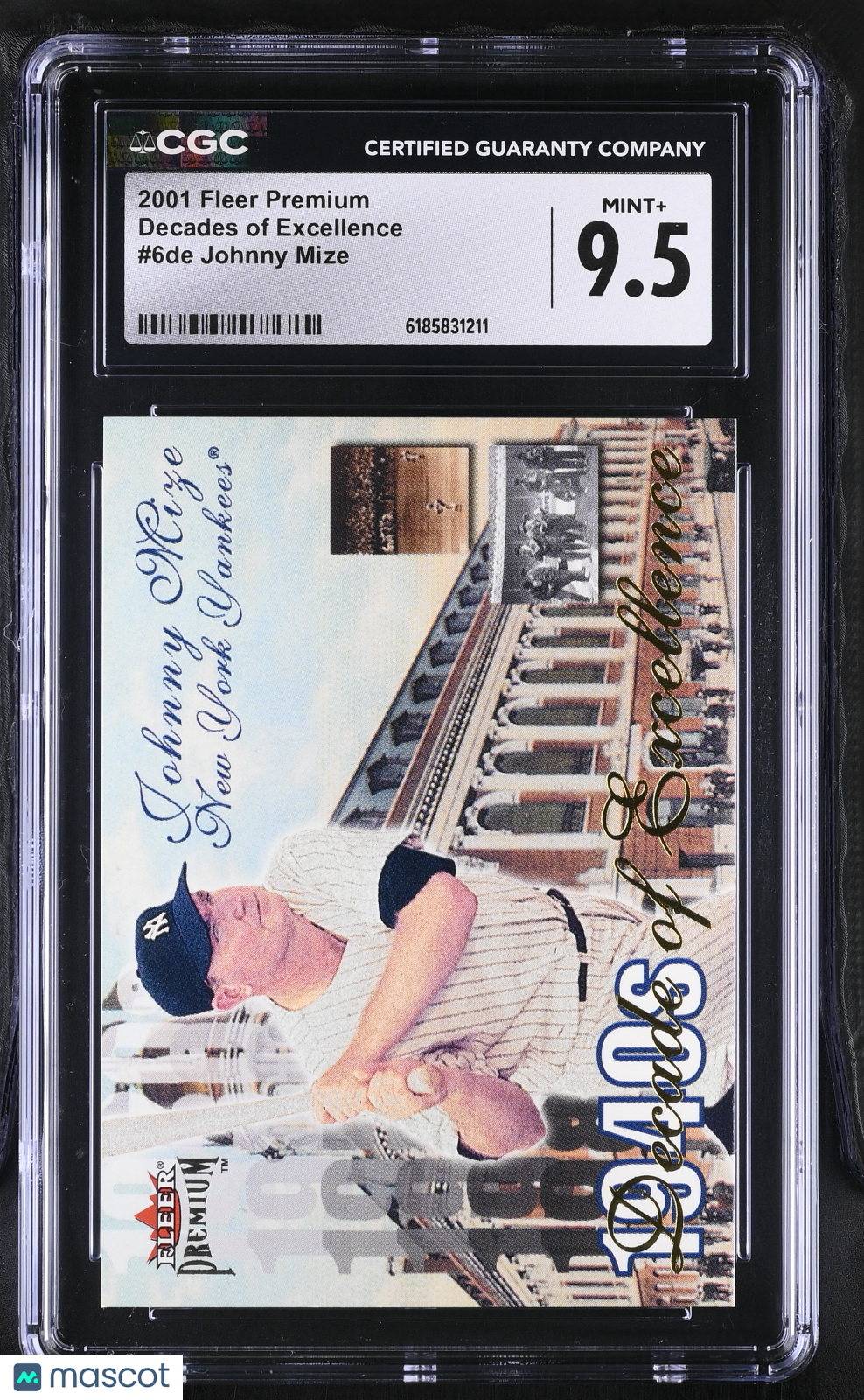 2001 Fleer Premium Johnny Mize Decades of Excellence #6de CGC 9.5 Yankees