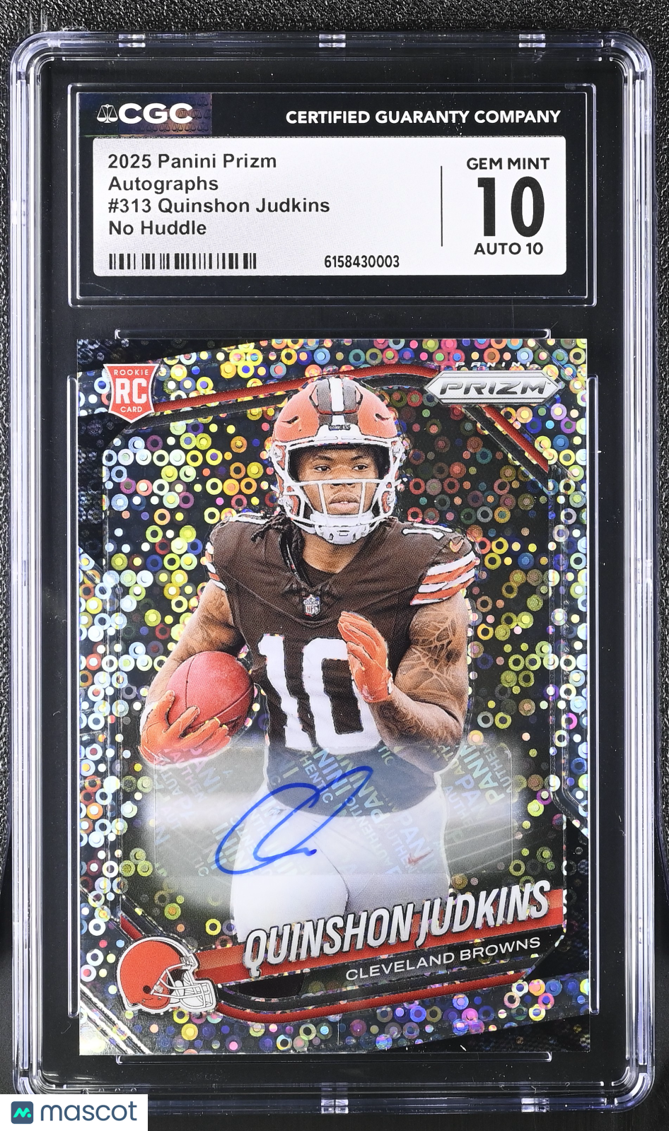 2025 Panini Prizm Quinshon Judkins No Huddle Rookie Auto #313 CGC 10 Browns