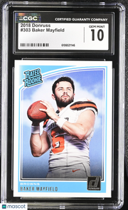 2018 Donruss Baker Mayfield Rookie #303 CGC 10 Cleveland Browns