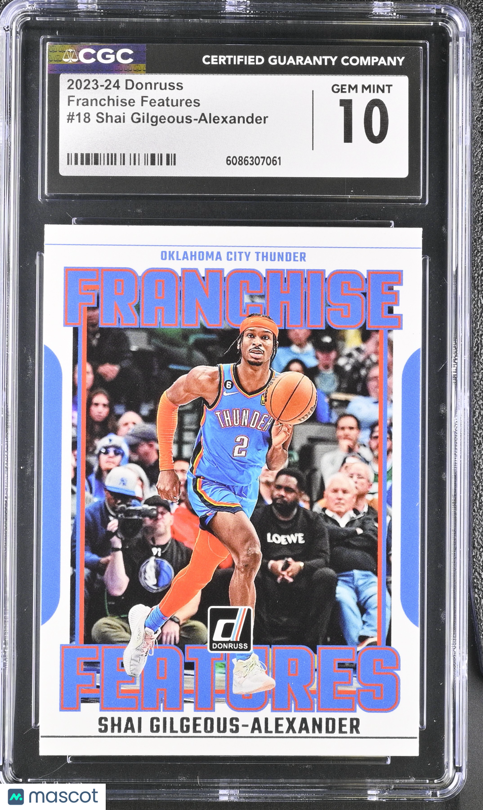 2023-24 Donruss Shai Gilgeous-Alexander Franchise Features #18 CGC 10 Thunder