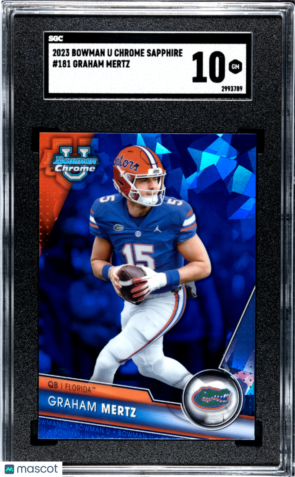 2023 Bowman U Chrome Sapphire Graham Mertz Rookie #181 SGC 10 Florida Gators