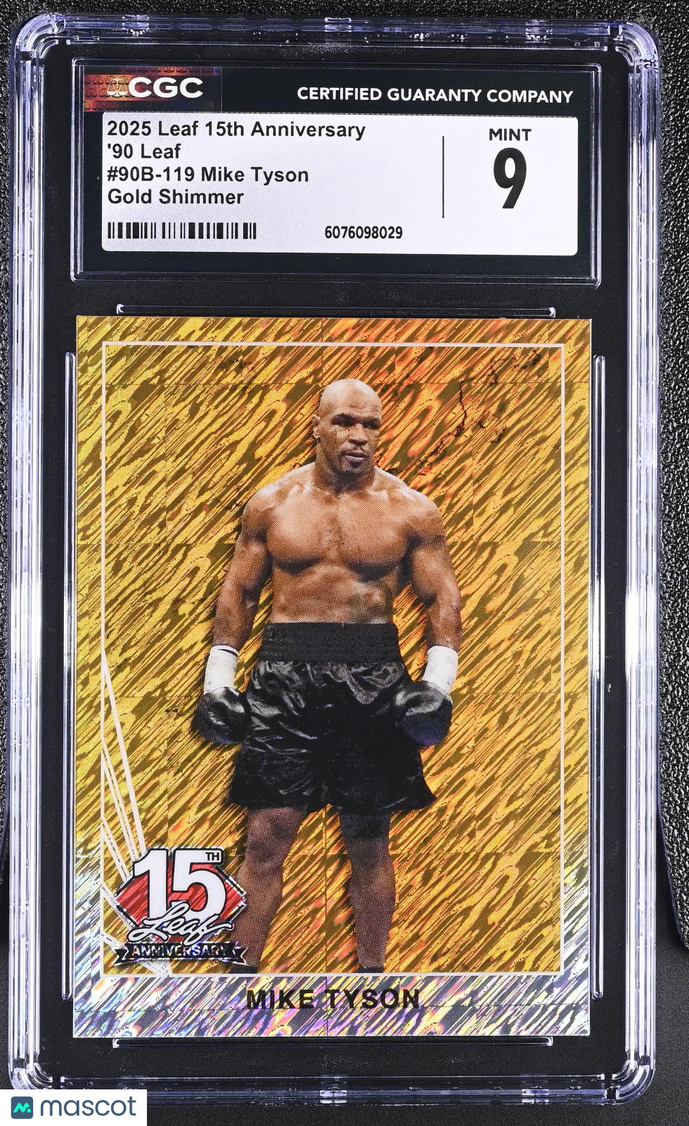 2025 Leaf 15th Anniversary Mike Tyson 1/1 '90 Leaf #90B-119 CGC 9
