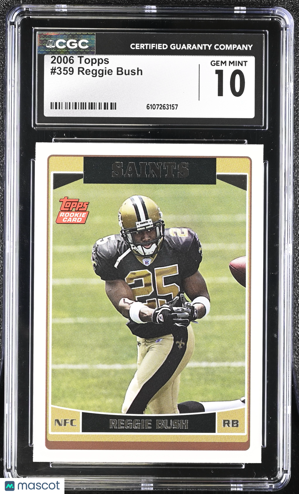 2006 Topps Reggie Bush Rookie #359 CGC 10 New Orleans Saints