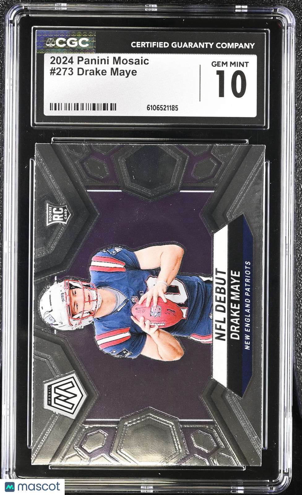 2024 Panini Mosaic Drake Maye Rookie #273 CGC 10 New England Patriots