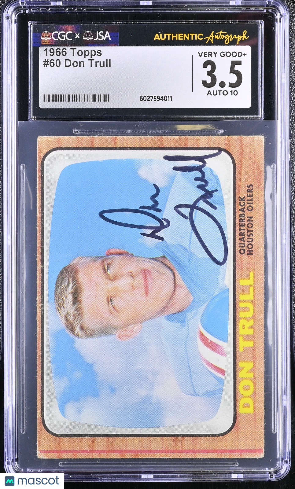1966 Topps Don Trull Auto Autograph #60 CGC 3.5 JSA Houston Oilers