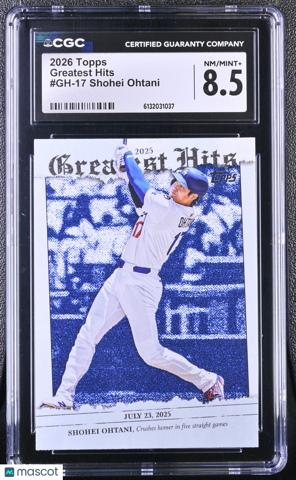 2026 Topps Shohei Ohtani Greatest Hits #GH-17 CGC 8.5 Los Angeles Dodgers